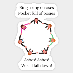 Ring a ring o roses (Ashes version) nursery rhyme Sticker